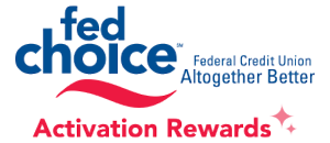 FedChoice Activation Rewards